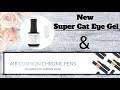 New Madam Glam Super Cat Eye Gel and Air Cushion Chrome Pens