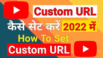 How to set Custom URL for youtube channel in 2022, Mobile se Custom URL Kaise set karen, Custom URL