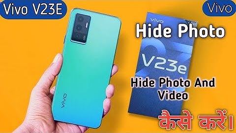 How To Hide Photo And Video in Vivo V23e,Vivo V23e Me Photo Hide Keise Kare, Photo Hide in Vivo#Vivo