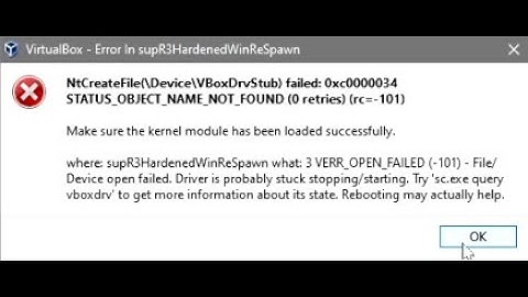 𝐒𝐎𝐋𝐔𝐂𝐈𝐎𝐍𝐀𝐃𝐎 ERROR NtCreateFile(\Device\VBoxDrvStub) {failed: 0xc0000034} #VIrtualBox