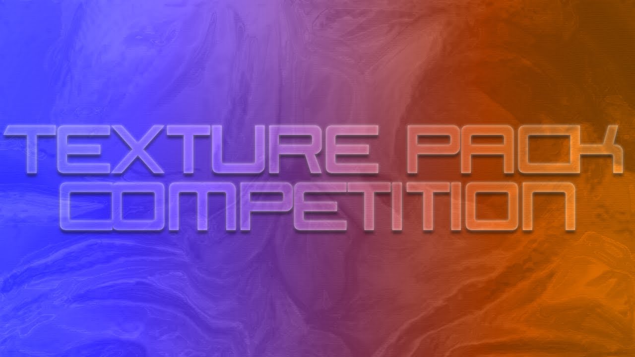 Texture Pack Competition - YouTube