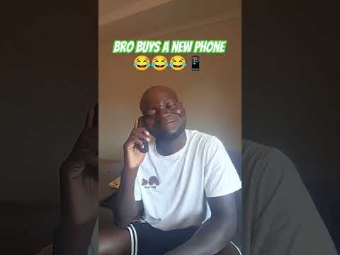 Bro Buys A New Phone Shorts Funny Comedy Relatable Duet
