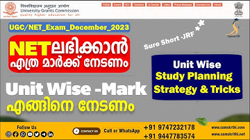 UGC-NET -December Exam -2023 | Marks for Crack NET & JRF | Unit Wise Strategy & Planning |Malayalam