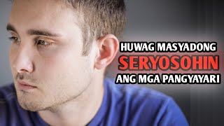 5 WAYS TO STOP TAKING THINGS SO SERIOUSLY