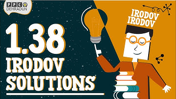 [1.38 ]- Problems in general Physics by I E Irodov: Solution by Saket Sir