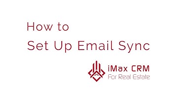 How to Set up Email Sync with iMax CRM