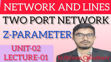 NETWORK AND LINES LECTURE-01 UNIT-02