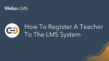 3  How to register a teacher to the LMS System - WebcoLMS