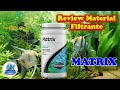 Seachem  Matrix Review en Español