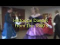 Historical dances from the 1860s