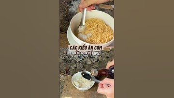 Những kiểu ăn cơm ngày xưa, ký ức 8x 9x trở về trước - | Đàm Đức Review #aikomi