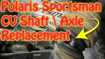 How to Replace a Rear CV Axle on a Polaris Sportsman ATV - Fix Clicking CV Joint
