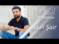 Asif Meherremov-Deli Sair (Official Music Video)(2020)