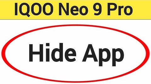 how to hide app IQOO Neo 9 Pro, App hide kaise kare