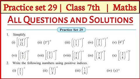 Practice Set 29 | 7th Maths | Chapter 6 Indices | Maharashtra state Board | class 7 maths