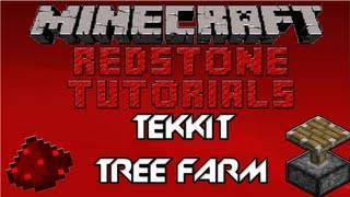 Minecraft: Redstone Tutorials #2 - Tekkit/Technic Tree Farm
