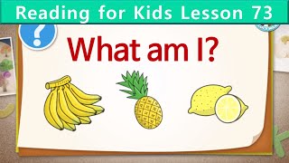 Reading for Kids | What Am I?  | Unit 73 | Guess the Fruit screenshot 4