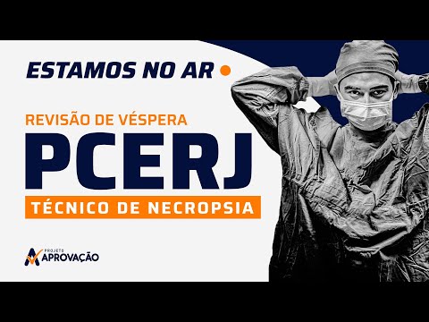 Revisão de Véspera PCRJ — Técnico de Necropsia