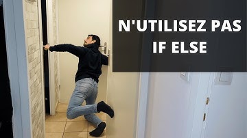 10 astuces pour éviter les structures if/else ennuyeuses dans votre code