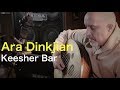 Ara Dinkjian - Keesher Bar (Night Dance) // Groovypedia Studio Sessions