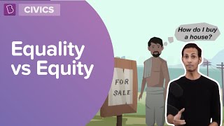 Equality Vs Equity | Class 6 - Civics | Learn With BYJU'S