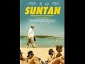 SUNTAN - TRAILER