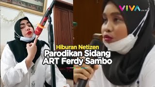 Bibir Gak Santai Parodikan ART Ferdy Sambo, Wanita Ini Bikin Perut Mules