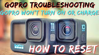 How to RESET Gopro 11? Gopro 11 Won't Turn On? Gopro 11 Won't Charge? How to Gopro troubleshooting!