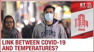 Can warm summers slow impact of Coronavirus? | India Meteorological Department to ET NOW