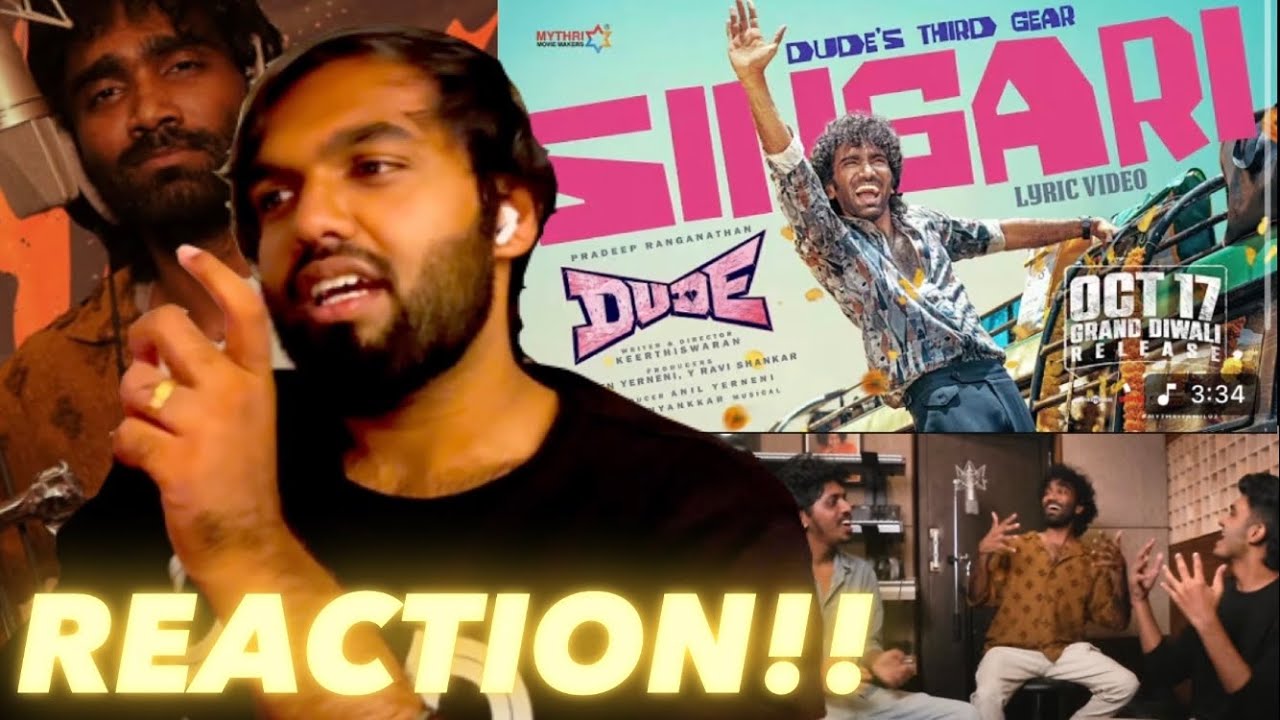 Singari (from 'Dude'), Another Vibe!! ( REACTION!! )