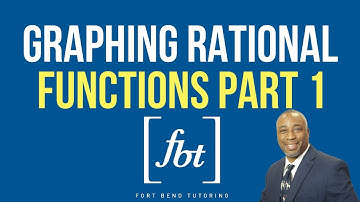 🎓Graphing Rational Functions Part 1: Common Functions [fbt]