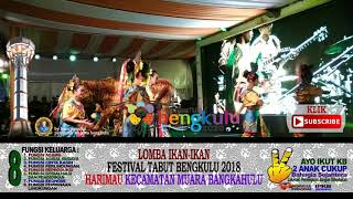 Harimau Kecamatan Muara Bangkahulu Lomba Ikan-Ikan Festival Tabut Bengkulu 2018