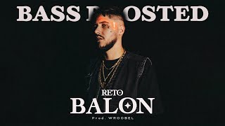 ReTo - Balon (prod. Wroobel) (BASS BOOSTED)