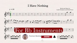 I have Nothing - Play along For Bb instrument