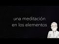 Meditación en los elementos