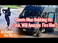 Armed amazon driver shoots  kills man robbing his truck will amazon fire him