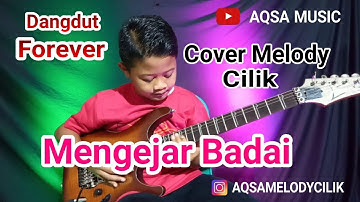Mengejar Badai ~ Wawa Marisa - Cover Melody Cilik