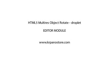 HTML5 Multires Object Rotate - EDITOR MODULE