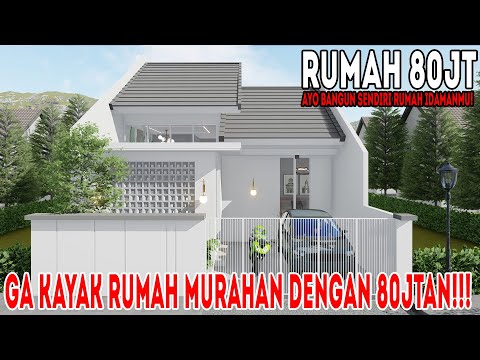 Desain rumah 80jtan model masa kini part 1