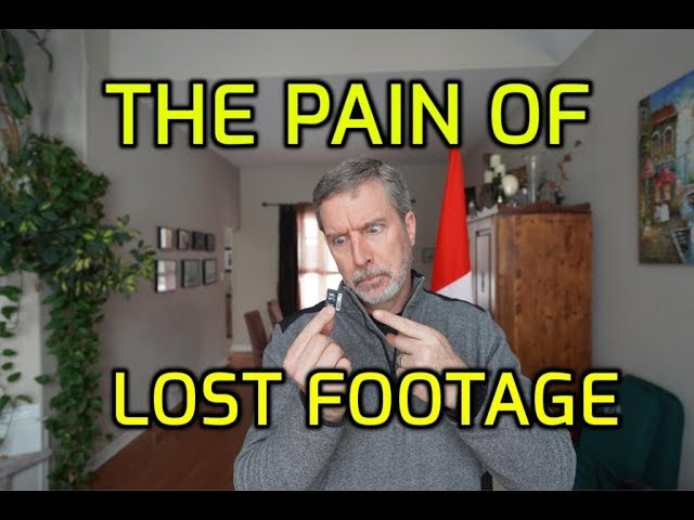 The Pain of Lost Footage. Editing Help and Looking For A Filming Sidekick.