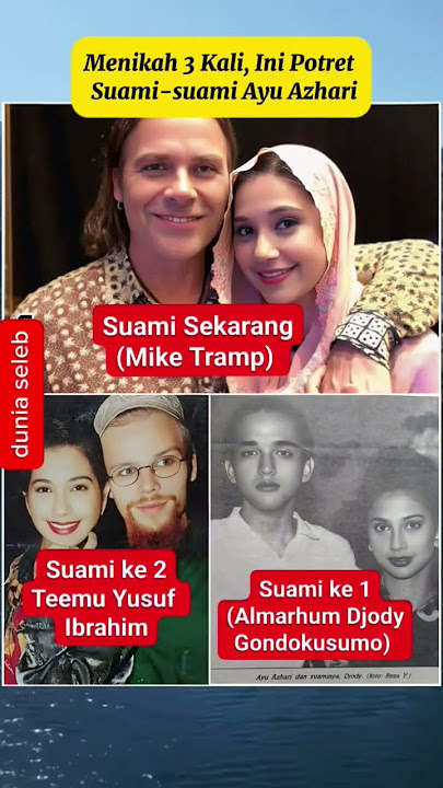 married 3 times, this is a portrait of Ayu Azhari's husband #shortsfeed #fypシ゚viral #love #shorts...