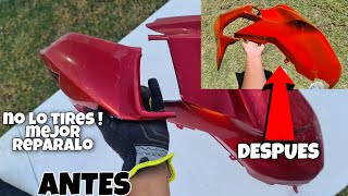 REPARANDO PLASTICOS ROTOS DE UNA MOTO DE MANERA FACIL