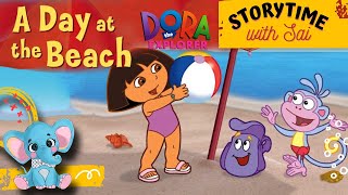 233 - Dora The Explorer A Day At The Beach Kids Book Read Aloud 