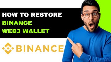 *UPDATED* How To Restore Binance Web3 Wallet