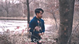 Mus Zoo Koj Mog - LENG YANG「MV/Audio COVER」