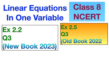 Q3 | Ex 2.2 New Book 2023-24 | Class 8 | Linear Equations In One Variable | Ch 2 | NCERT | Maths