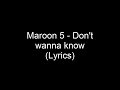 Maroon 5 - Don't wanna know (Lyrics) | Download - Descargar
