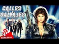 CALLES SALVAJES | Película Completa de VENGANZA en Español