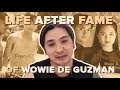 Life After Fame of Wowie De Guzman