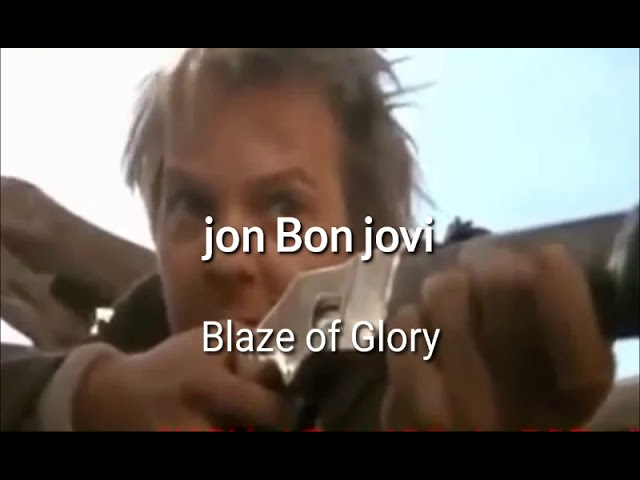 Jon Bon Jovi. Blaze of Glory ( Young Guns II ) . class=